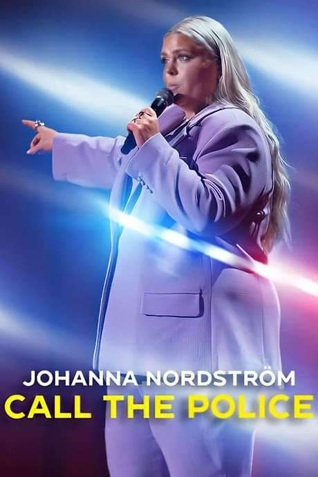 Johanna Nordström: Call the Police